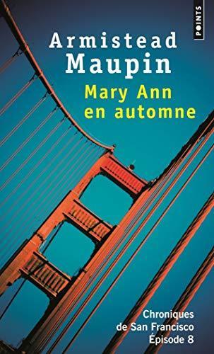 Armistead Maupin: Mary Ann en automne (French language, 2012)