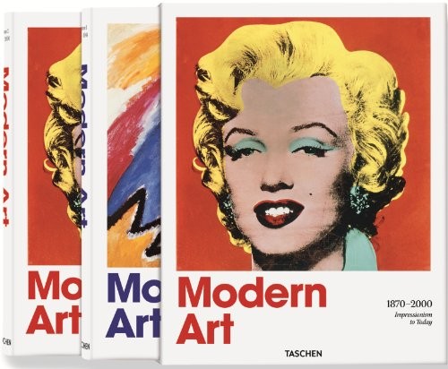 Dietmar Elger, Anne Ganteführer-Trier, Karin H. Grimme, Hans Werner Holzwarth: Modern Art 1870-2000 (Hardcover, 2011, TASCHEN)