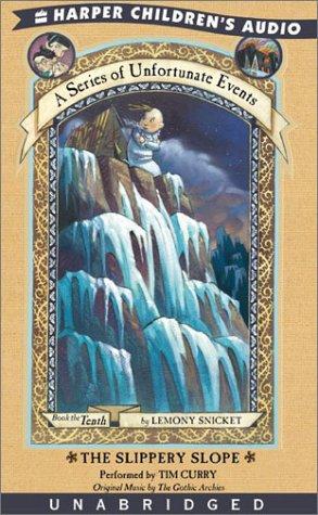 Lemony Snicket: The Slippery Slope (A Series of Unfortunate Events, Book 10) (AudiobookFormat, 2003, HarperChildrensAudio)