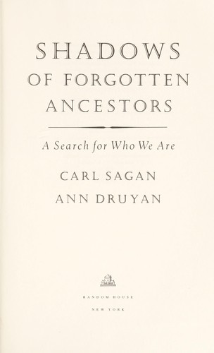 Carl Sagan: Shadows of forgotten ancestors