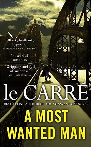 John le Carré: A most wanted man (2008)