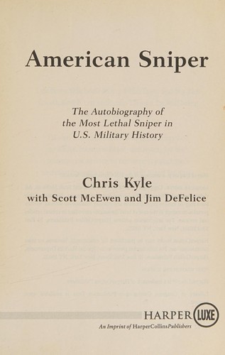 Chris Kyle: American sniper (2012, HarperLuxe)