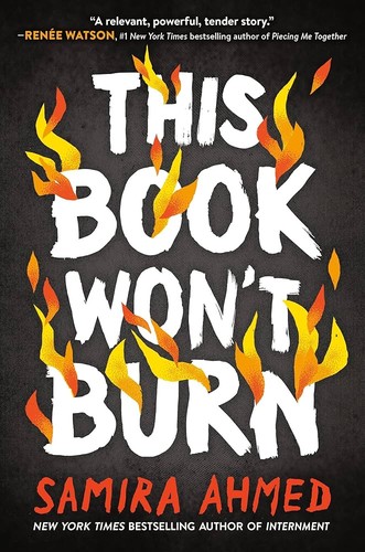 Samira Ahmed: This Book Won't Burn (2024, Little, Brown Books for Young Readers)