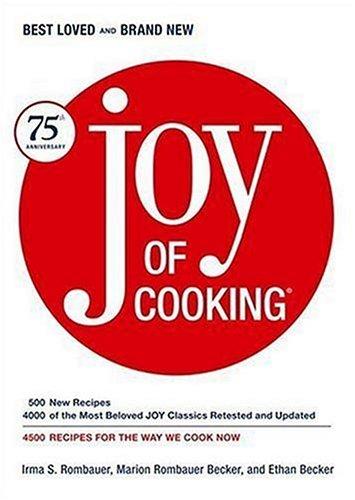 Irma S. Rombauer, Marion Rombauer Becker, Ethan Becker: Joy of Cooking (Hardcover, 2006, Scribner)