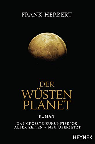 Frank Herbert: Der Wüstenplanet (Paperback, 2016, Heyne Verlag)