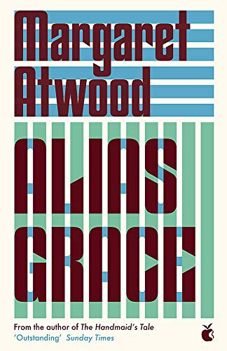 Margaret Atwood: Alias Grace (Paperback, 2019, Virago)