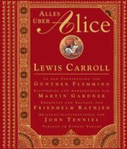 Lewis Carroll: Alles über Alice. (Hardcover, German language, 2002, Europa, Hamburg)