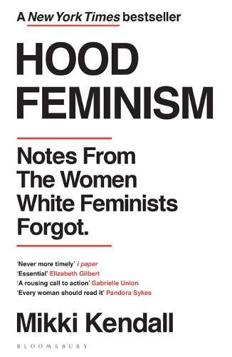 Mikki Kendall: Hood Feminism (Paperback)