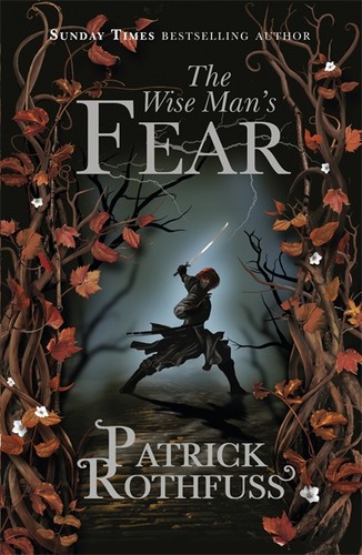 Patrick Rothfuss: The Wise Man’s Fear (2011, Gollancz)