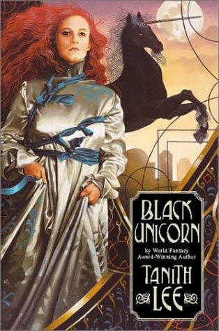 Tanith Lee: Black Unicorn (Paperback, 2002, I Books)