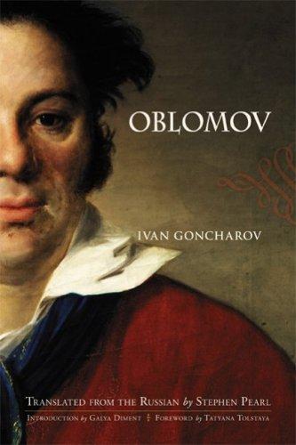 Ivan Aleksandrovich Goncharov: Oblomov (Hardcover, 2006, Bunim & Bannigan Ltd)