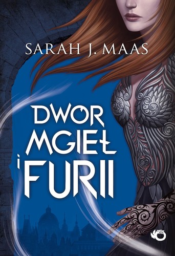 Sarah J. Maas, Meric Keles: Dwór mgieł i furii (Paperback, Polish language, 2017, Uroboros)