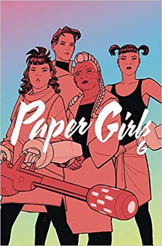 Brian K. Vaughan, Matt Wilson, Cliff Chiang: Paper girls. 6 (2019, Image Comics)