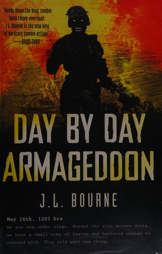 J. L. Bourne: Day by day armageddon (2010, Pocket)