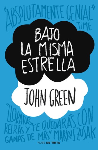 John Green: Bajo La Misma Estrella (Paperback, Spanish language, 2012, Nube de tinta)