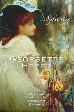 Georgette Heyer: Sylvester (Paperback, 2004, Arrow)