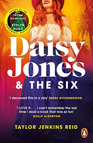 Taylor Jenkins Reid: Daisy Jones & The Six (2020, Penguin Random House)