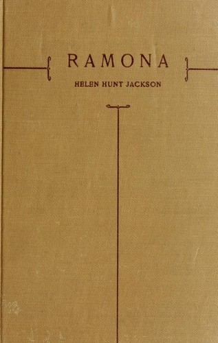 Helen Hunt Jackson: Ramona. (1912, Grosset & Dunlap)