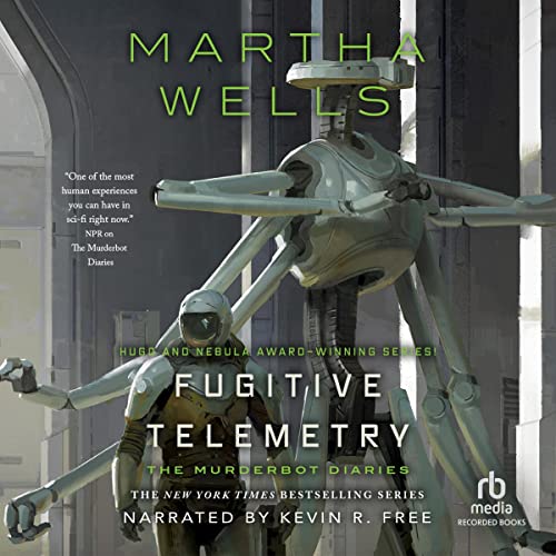 Kevin R. Free, Martha Wells: Fugitive Telemetry (AudiobookFormat, 2021, Recorded Books)