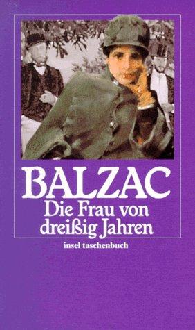 Honoré de Balzac: Die Frau von Dreißig Jahren (Paperback, German language, 1996, Insel, Frankfurt)