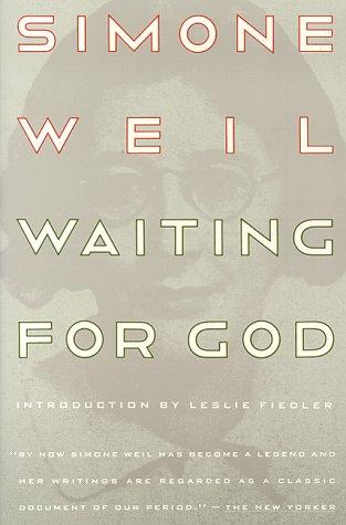 Simone Weil: Waiting for God (Paperback, 1992, Harper Perennial)