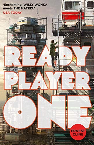 Ernest Cline: Ready Player One (Paperback, 2012, Arrow)