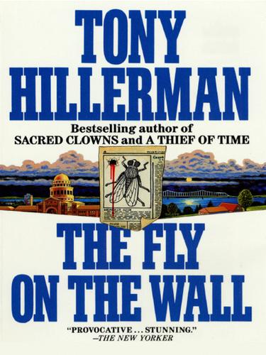 Tony Hillerman: The Fly on the Wall (EBook, 2003, HarperCollins)