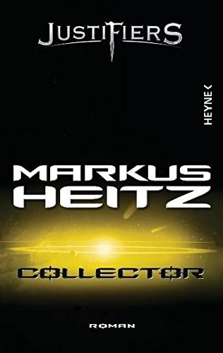 Markus Heitz: Collector (Paperback, German language, 2012, Heyne Verlag)