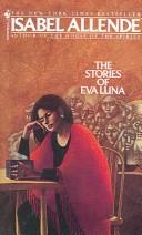 Isabel Allende: Stories of Eva Luna (2004, Turtleback Books Distributed by Demco Media)