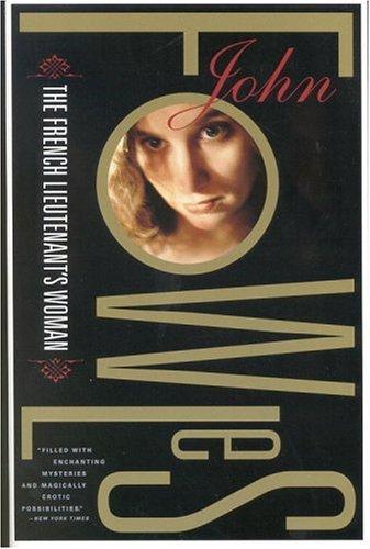 John Fowles: The French lieutenant's woman (1998, Back Bay Books)