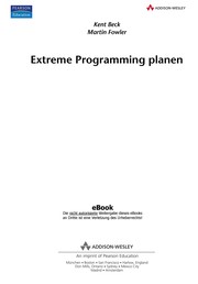 Kent Beck: Planning extreme programming (2001, Addison-Wesley)