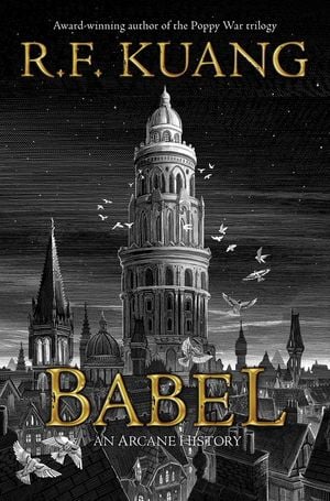 Babel (2022, Harper Voyager)