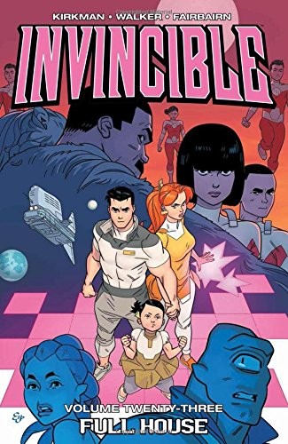 Robert Kirkman: Invincible, Vol. 23 (Paperback, 2017, Image Comics)