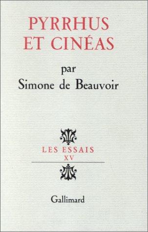 Simone de Beauvoir: Pyrrhus et Cinéas (Paperback, 1986, Gallimard)