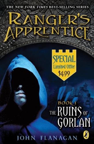 John Flanagan: The Ruins of Gorlan (Ranger's Apprentice, Book 1) (2010, Puffin)