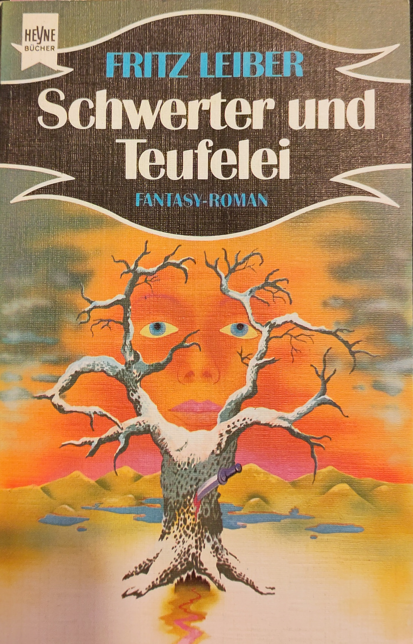 Fritz Leiber: Schwerter und Teufelei (Paperback, German language, 1972, Heyne)