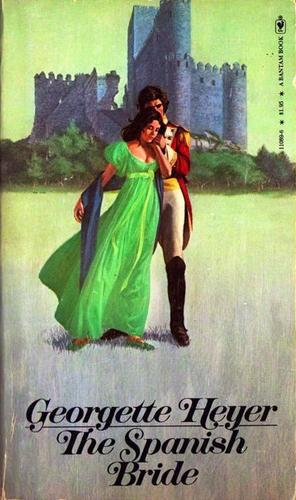 Georgette Heyer: Spanish Bride (Paperback, 1978, Bantam)