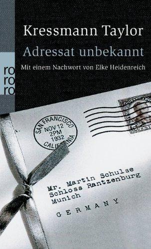 Kathrine Taylor: Adressat unbekannt (German language, 2002, Rowohlt Taschenbuch Verlag)