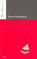 Ernest Hemingway: El viejo y el mar / The Old Man and the Sea (Paperback, Spanish language, 2002, Sirpus)