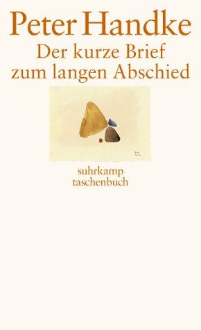 Peter Handke: Der kurze Brief zum langen Abschied. (Paperback, German language, 2001, Suhrkamp)