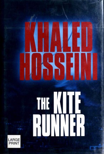 Khaled Hosseini: The Kite Runner (Hardcover, 2003, Center Point Publishing)