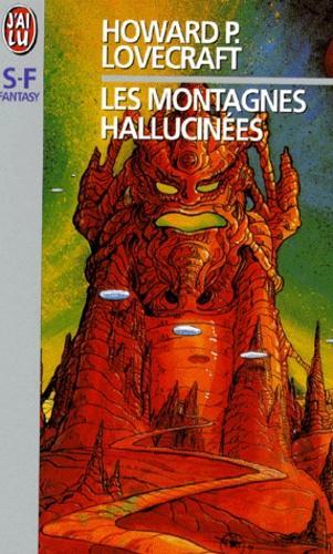 H. P. Lovecraft: Les montagnes hallucinées (French language, J'ai Lu)