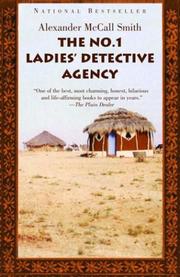 Alexander McCall Smith: The No. 1 Ladies' Detective Agency (Paperback, 2002, Anchor Books)