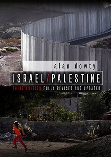 Alan Dowty: Israel / Palestine (Paperback, 2012, Polity)