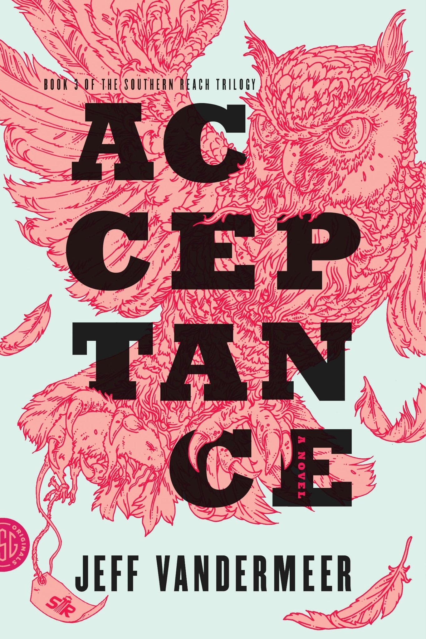 Jeff VanderMeer: Acceptance (2015, HarperCollins Publishers Australia)