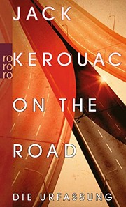 Jack Kerouac: On the Road (Paperback, German language, 2011, Rowohlt Taschenbuch)