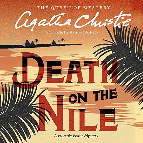 Agatha Christie: Death on the Nile (AudiobookFormat, 2016, Harpercollins, HarperCollins Publishers and Blackstone Audio)