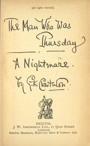 G. K. Chesterton: The man who was Thursday (1912, Arrowsmith)