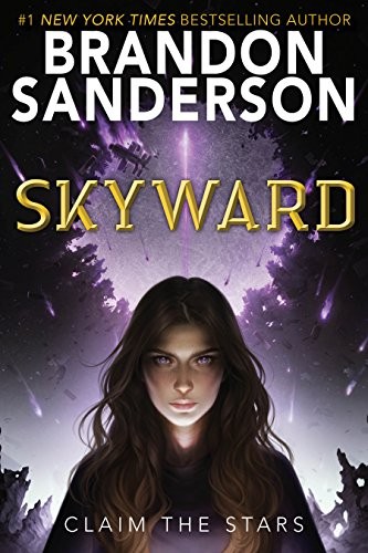 Brandon Sanderson: Skyward (2018, Delacorte Press)
