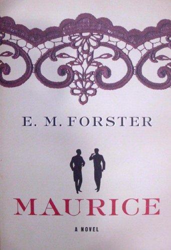 E. M. Forster: Maurice (1993, W.W. Norton & Co)